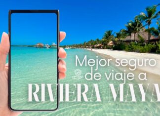 Mejor seguro de viaje a Riviera Maya: opinión real + descuento mejor seguro viaje a Riviera Maya